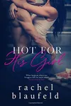 Hot For His Girl