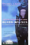 Glass Houses