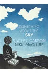 Something About the Sky