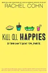 Kill All Happies