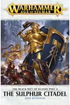 The Sulphur Citadel
