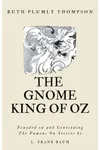 The Gnome King of Oz