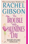 The Trouble with Valentine's Day
