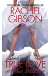True Love and Other Disasters