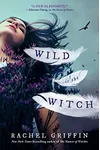 Wild is the Witch