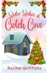 Winter Wishes at Cwtch Cove