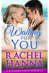 Waiting For You