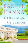 Grits & Grievances