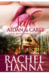 Safe: Aidan & Carly