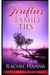 Fireflies & Family Ties