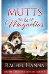 Mutts & Magnolias