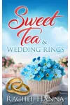 Sweet Tea & Wedding Rings