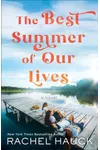 The Best Summer of Our Lives