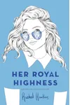 Her Royal Highness