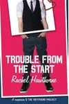 Trouble from the Start