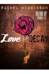 Love and Decay: Season 1, Volume 2