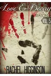 Love and Decay: Season 2, Volume 5
