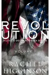 Love and Decay: Revolution, Volume One