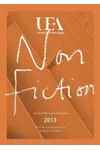 Uea Creative Writing Anthology Non-Fiction 2013