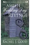 Amish Wedding Day Revenge