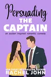 Persuading the Captain