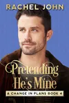 Pretending He's Mine