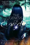 The Genesis of Evangeline