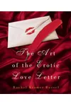 The Art of the Erotic Love Letter