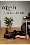 Open For Business: Tales of Office Sex