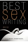 Best Sex Writing 2010