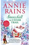 Snowfall on Cedar Trail
