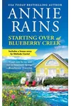 Starting Over at Blueberry Creek