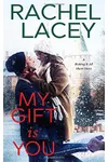 My Gift is You