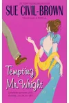 Tempting Mr. Wright (As: Sue Civil-Brown)