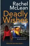 Deadly Wishes
