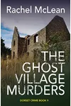 The Ghost Village Murders