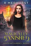 Magically Banished