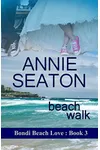 Beach Walk: Sonia's Story