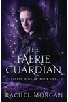 The Faerie Guardian