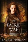 The Faerie War