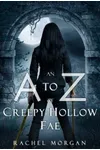An A to Z of Creepy Hollow Fae