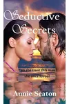 Seductive Secrets
