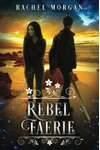 Rebel Faerie