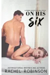 On His Six