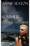 Summer of the Moon Flower