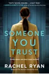 Someone You Trust