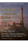 The Best of Beneath Ceaseless Skies Online Magazine, Year Two