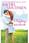 The Playboy Bachelor