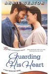 Guarding His Heart