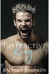 Destructive King